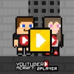 Игра Ютубер Майнкрафт 2 Игрока